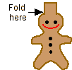 This is a picture of folding the paper gingerbread man.